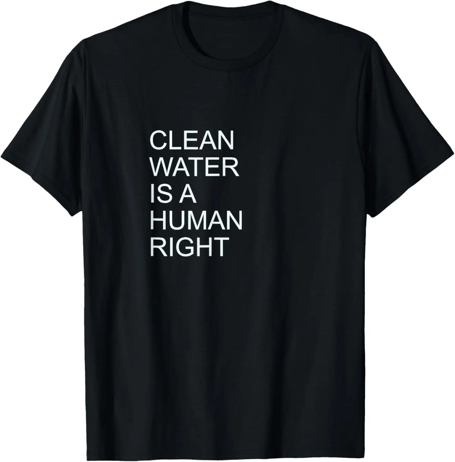 Clean Water Is A Human Right T-Shirt