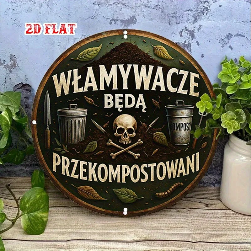 Garten-Humor, rundes Aluminiumschild, Einbrecher-Warnschild aus Metall, Wanddekoration, Wanddekoration, Schilder für Zuhause, Garage, Esszimmer, Café, Zuhause