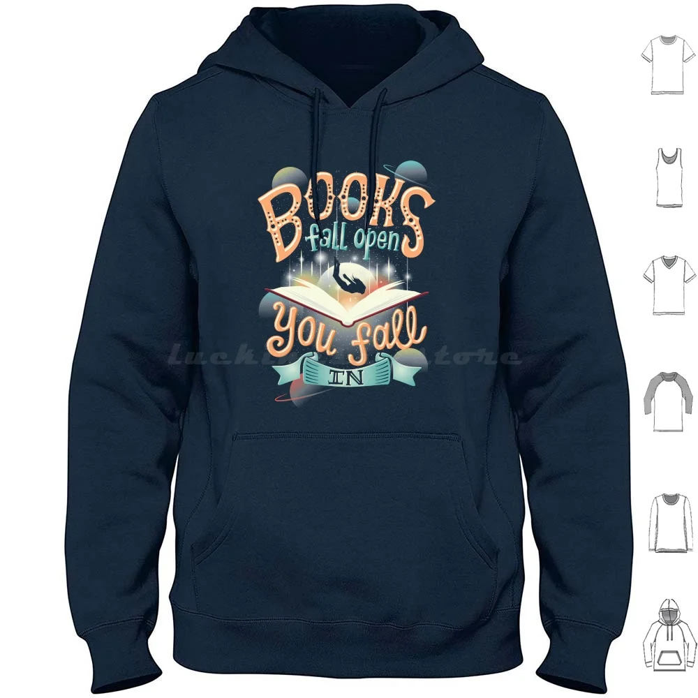 Books Fall Open You Fall In Hoodies Long Sleeve Books Book Reading Reader Read Nebula Planets Galaxy Stars Bibliophile