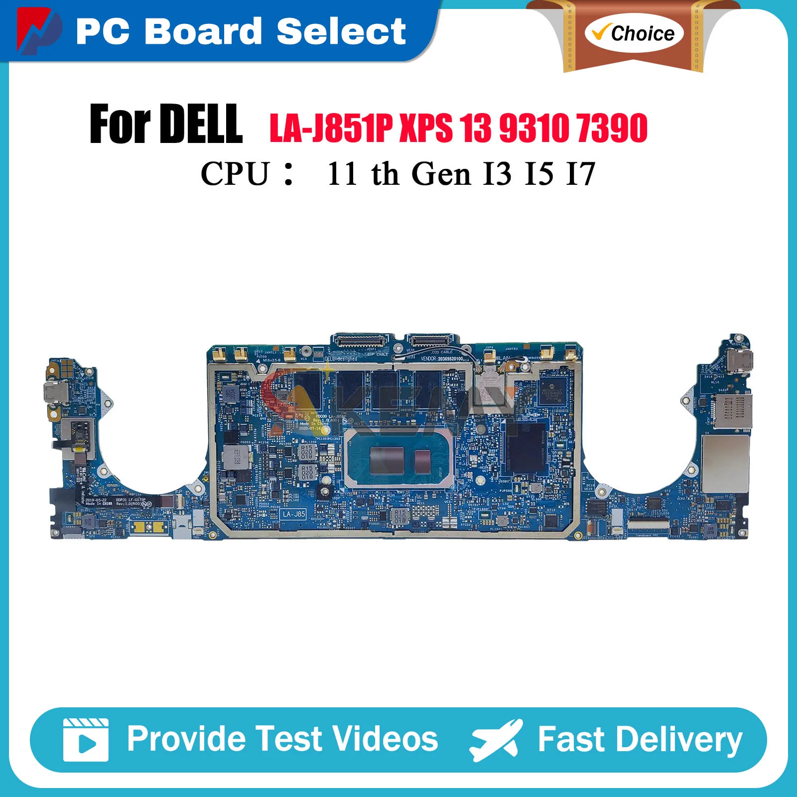 

Laptop Motherboard For Dell XPS 13 9310 7390 FDO30 LA-J851P with I3 I5 I7 11th CPU 0NVVG 0062CR Tested OK