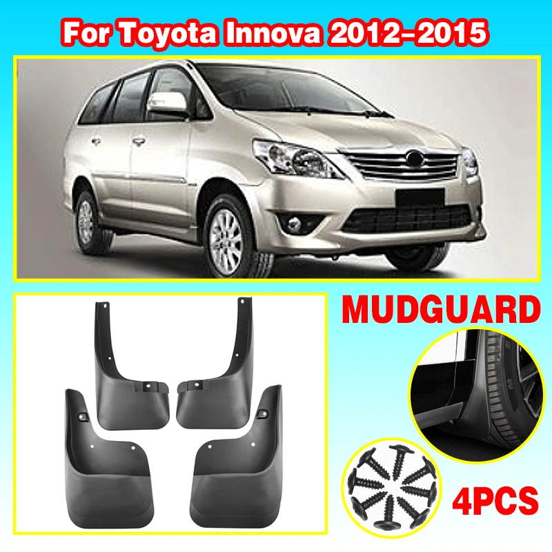 

For Toyota Innova 2012-2015 High quality Fender Mudflaps Splash Guards Mudguards Mud Flaps Soft plastic Car Accessories