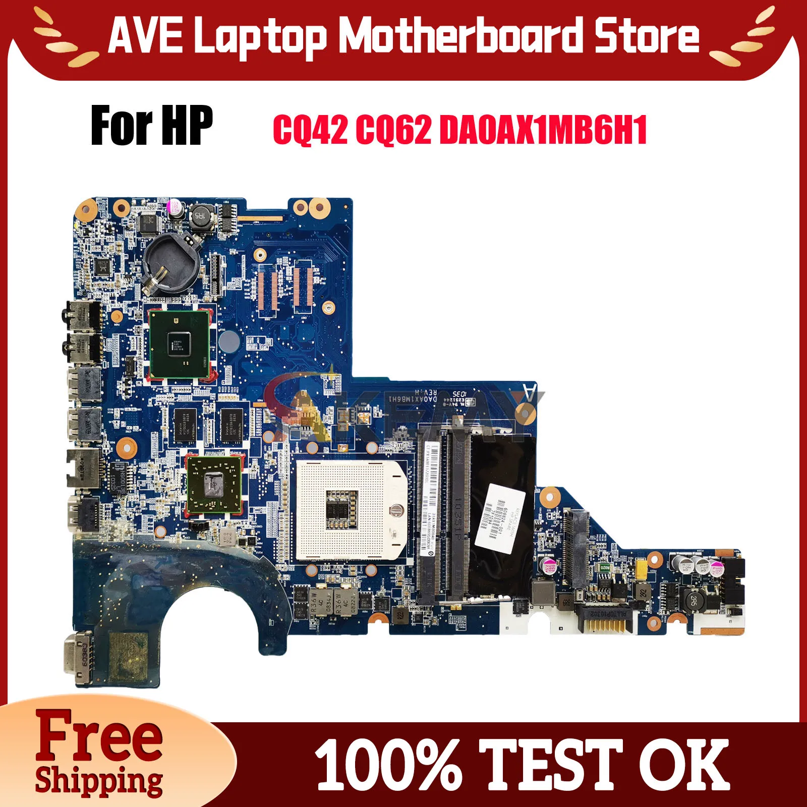 DA0AX1MB6H1 For HP G42 CQ42 CQ62 G62 Laptop Motherboard 595183-001 615578-001 DDR3 Tested OK
