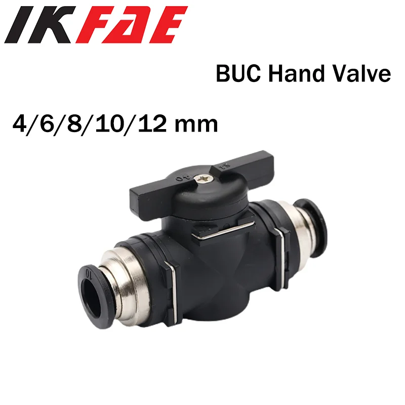 

Black BUC 4mm 6mm 8mm 10mm 12mm Pneumatic Push In Quick Joint Connector Hand Valve To Turn Switch Manual Ball Current-limiting