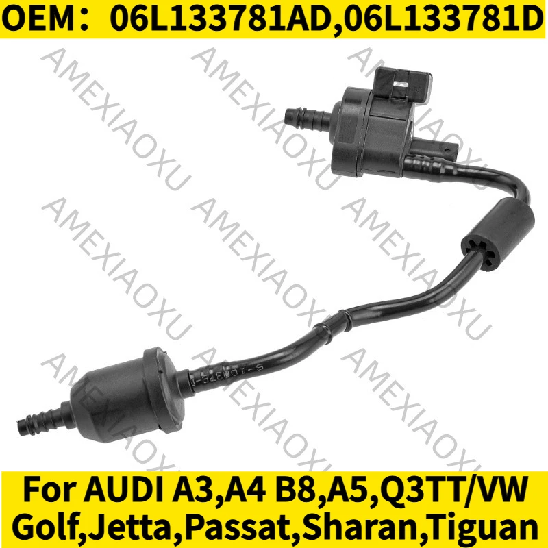 

1PC OEM：06L133781AD,06L133781D For AUDI A3,A4 B8,A5,Q3TT/VW Golf,Jetta,Passat,Sharan,Tiguan Vapor Canister Purge Valve & Hose
