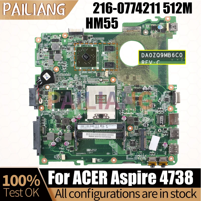 Per la scheda madre del notebook ACER 4738 DA0ZQ9MB6C0 MBRBY06001 HM55 216- 0774211   Scheda madre per laptop da 512 M completamente testata