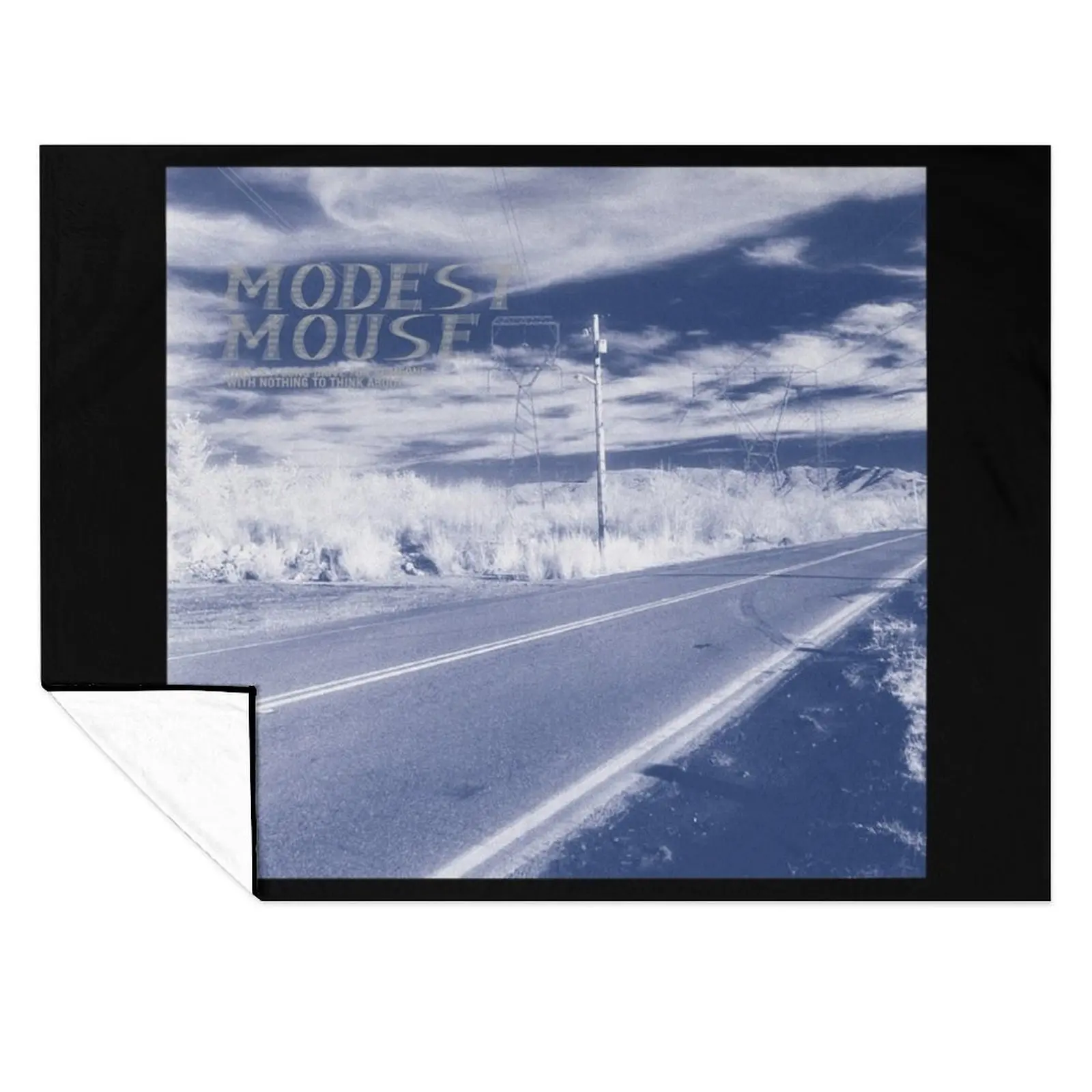 

Modest Mouse this is a long drive for someone with nothing to think about Throw Blanket Warm bed plaid Thermal Blankets