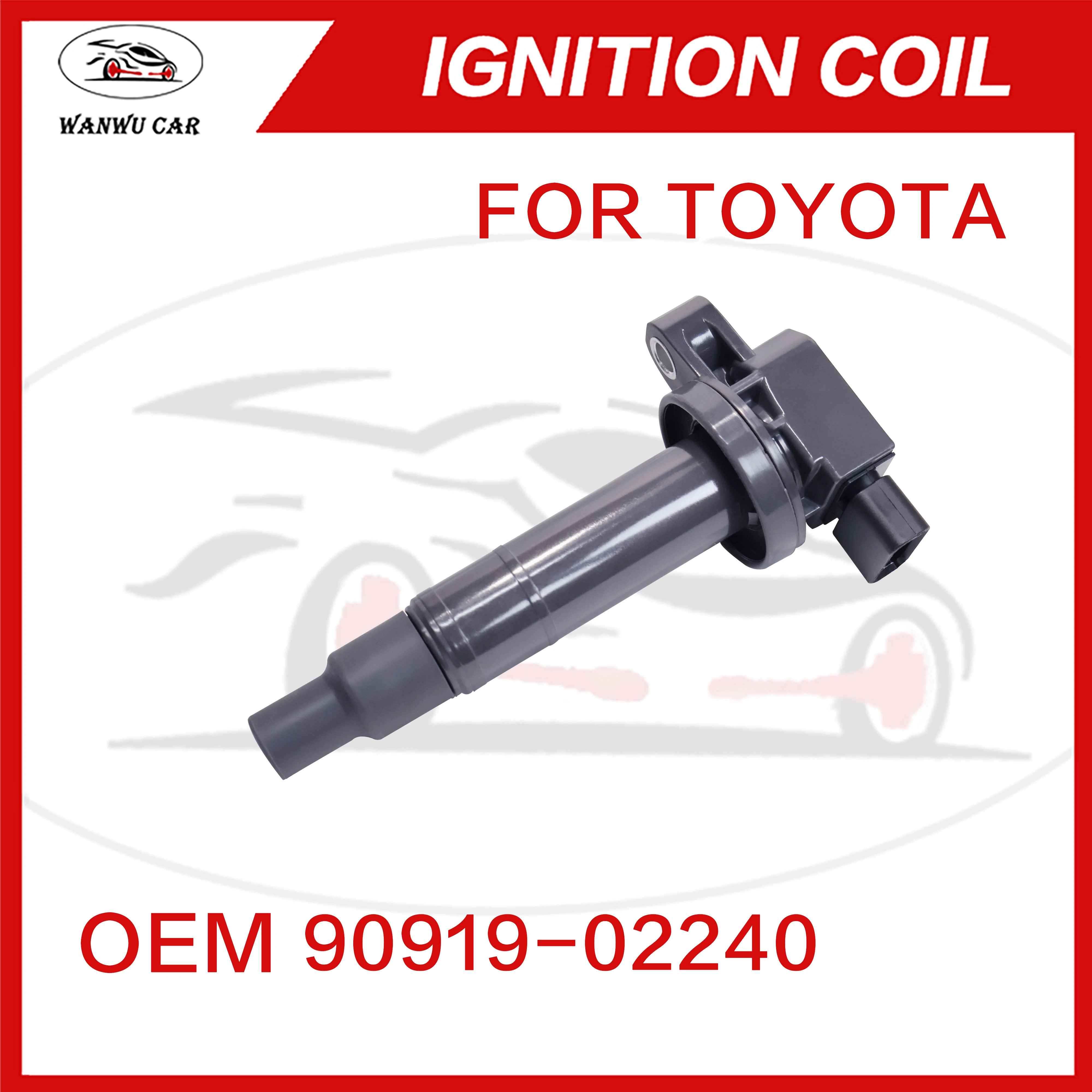 90919-02240 Ignition Coil Igniter Suitable For TOYOTA 90919-02265 90080-19021