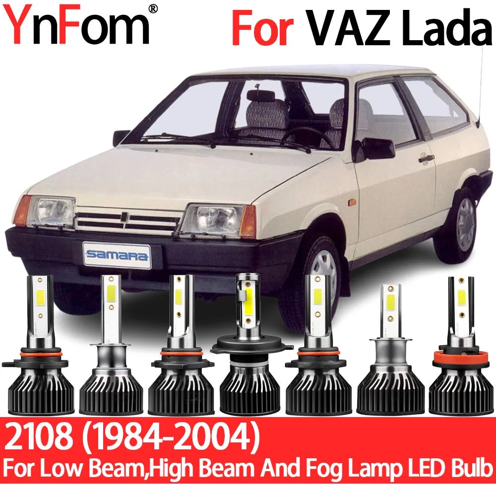 

YnFom For VAZ Lada 2108 1984-2004 Special LED Headlight Bulbs Kit For Low Beam,High Beam,Fog Lamp,Car Accessories