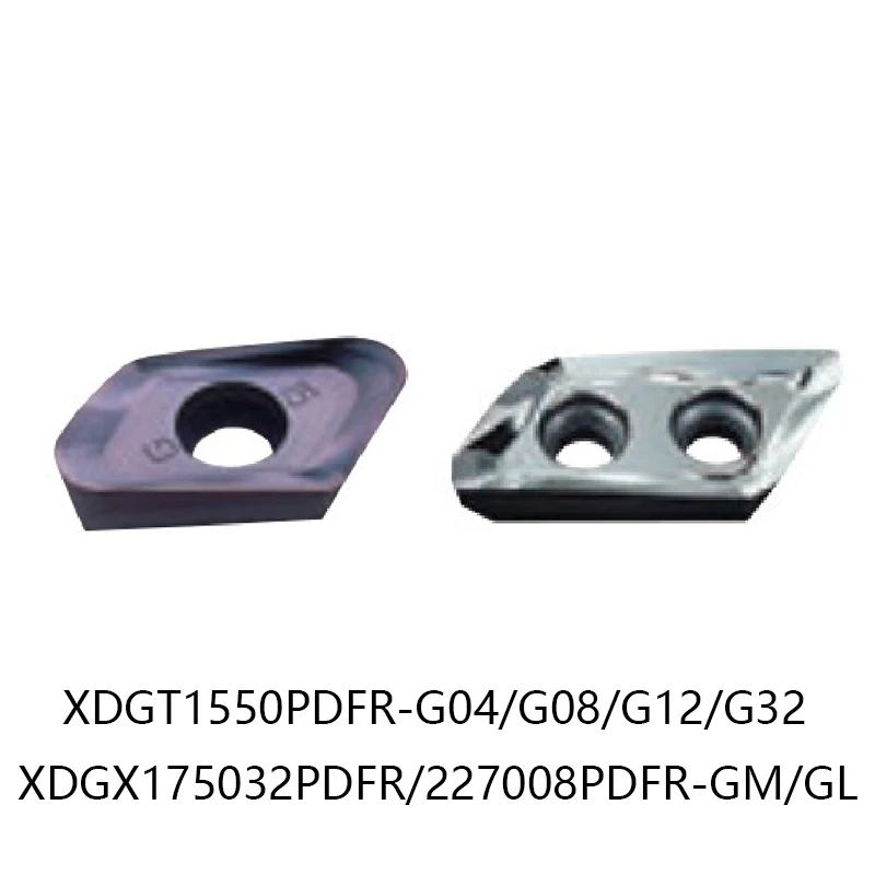 

CNC Original Milling Inserts XDGX 175032PDFR 227008PDFR GM GL XDGT XDGT1550PDFR 1550PDFR 1550PDFR-G04 G08 G12 G32 TF15 LC15TF