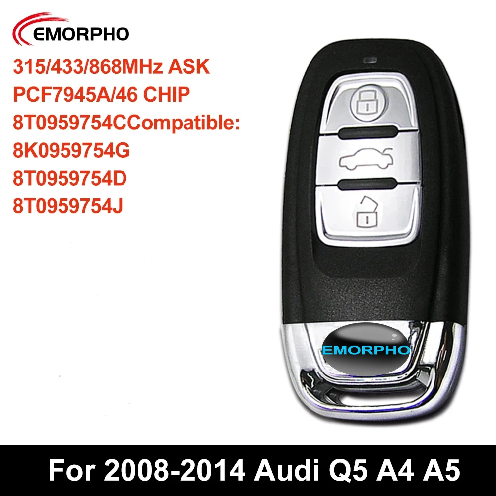 EMORPHO 8T0959754C 8T0959754D Remote Control Key For Audi 2008 2009 2010 2011 2012 2013 2014 Q5 A4 A4L A5 8K0959754G 8K0959754E