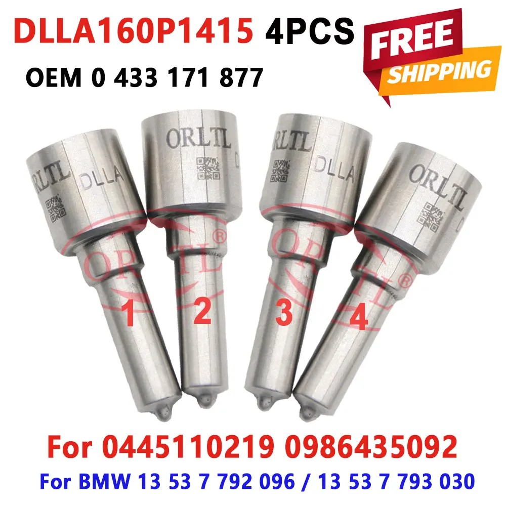 

4 шт. DLLA160P1415 новая топливная форсунка 0 433 171 877 дизельный DLLA 160 P1415 распылитель для BMW 13537792096 0445110219 0986435092