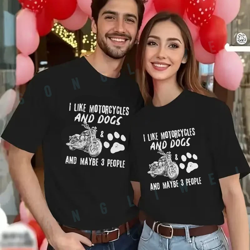

I Like Motorcycles And Dogs T-shirt Men's And Women's Summer New Casual Tee Short-sleeved Fashion Moto Top