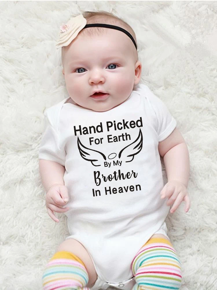 

Hand Picked for Earth By My Brother/Sister In Heaven Print Baby Bodysuit Romper Summer Short Sleeve Cotton Jumpsuit Ropa Clothes