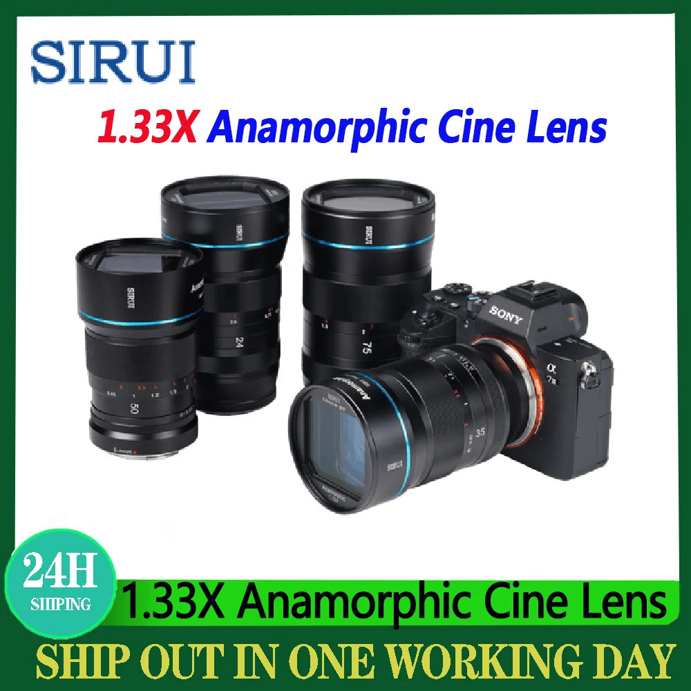 SIRUI 35mm/50mm/75mm F1.8 24mm F2.8 1.33x Anamorphic Cine Lens For Nikon Z Sony E Canon RF/EF-M FujiFilm X L M43 Mount Cameras