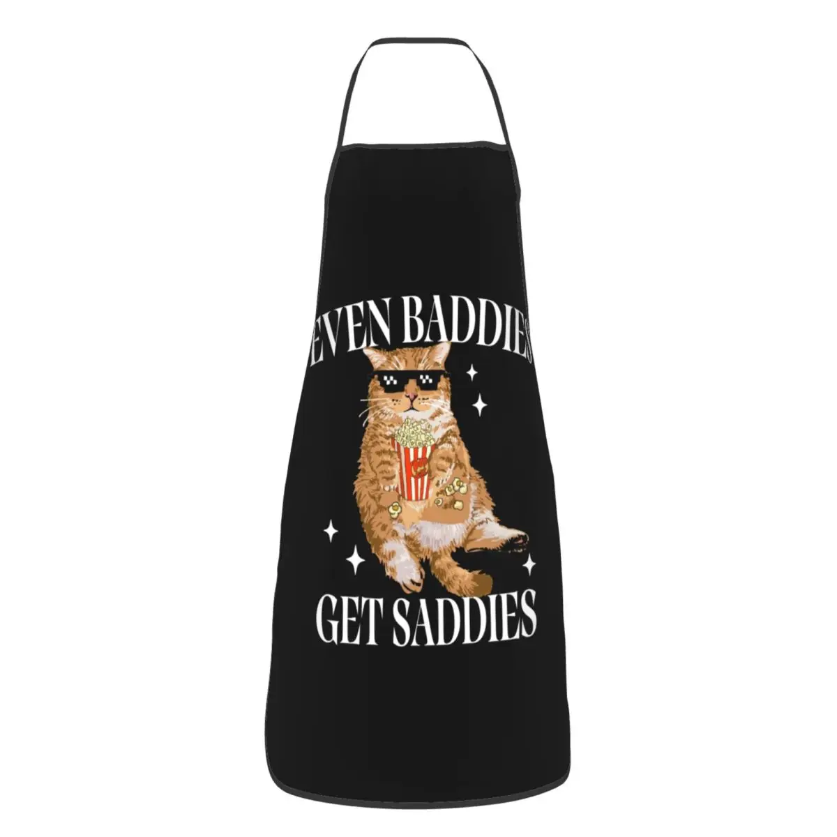 Custom Bib Even Baddies Get Saddies Funny Cat Meme Apron Men Women Unisex Adult Chef Kitchen Cooking Tablier Cuisine Baking