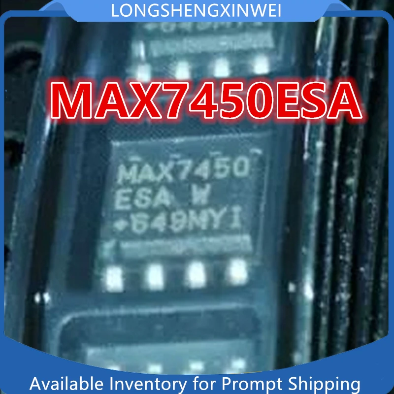 1 قطعة MAX7450 MAX7450ESA MAX7450ESA + T SOP-8 العلامة التجارية الجديدة الأصلي IC #1