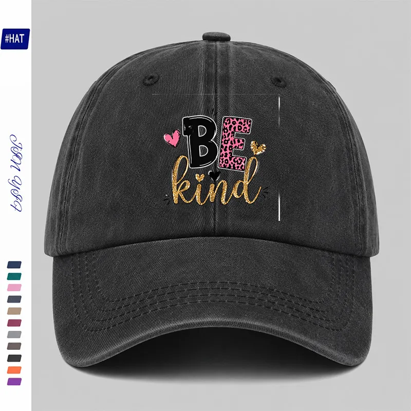 Sweet and Cute Be Kind Printed Baseball Cap, Unisex, Comfortable and Soft, Stylish and Simple, Retro and Fresh, Versatile for Daily Use, Sun-Protective Trendy Hip-Hop Style Hat, Couple's Matching Style That Makes the Face Look Smaller, Sports Cap, a Must-Have for Outdoor Travel in All Seasons.