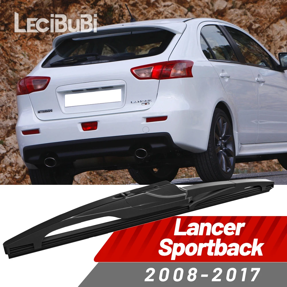 Rear Windshield Wiper Blade Windscreen Wipers Accessories For Mitsubishi Lancer Sportback 2008-2017 2009 2010 2011 2012 2013