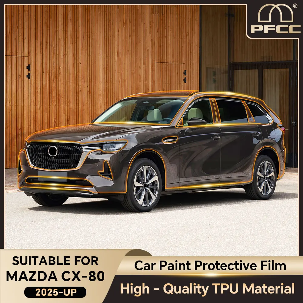 

PFCC TPU Car Paint Protection Film For MAZDA CX-80 2025-UP Clear Bra Kit Decal Pre Cut PPF Scratch Car Accessories