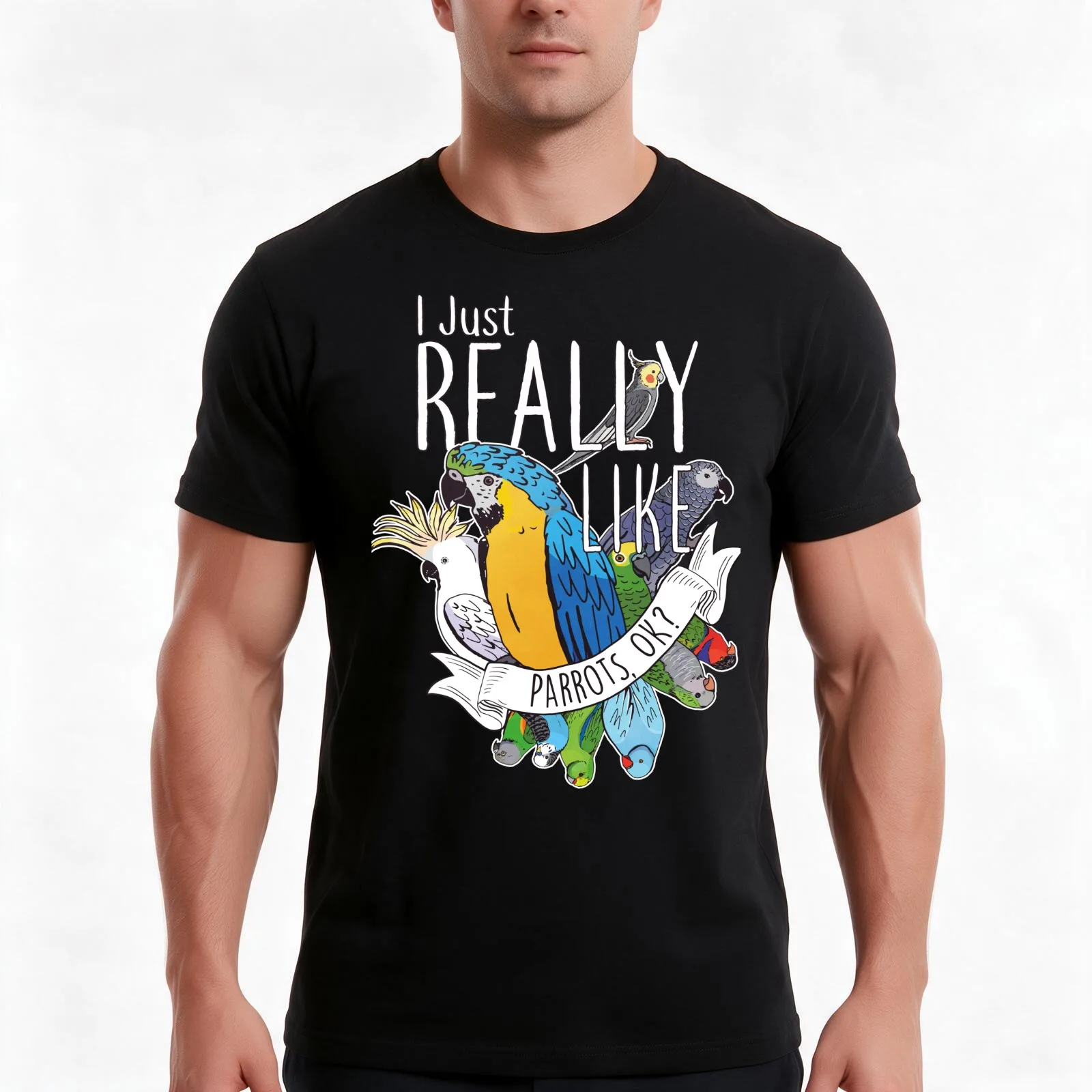 I Just Really Like Parrots, OK? T-Shirt, Summer Casual Cotton Tee, Oversized Streetwear Tops, Vintage Graphic Print, 100% Cotton