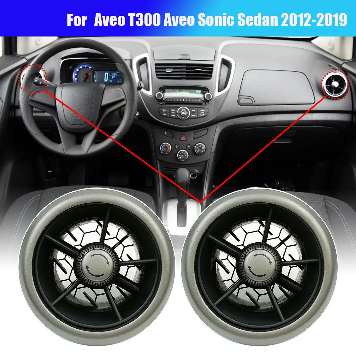 

1Pair 95280207 Air Conditioner Outlet Nozzle for Chevrolet Aveo T300 Aveo Sonic Sedan 2012-2019 Dash Air Vent Grille