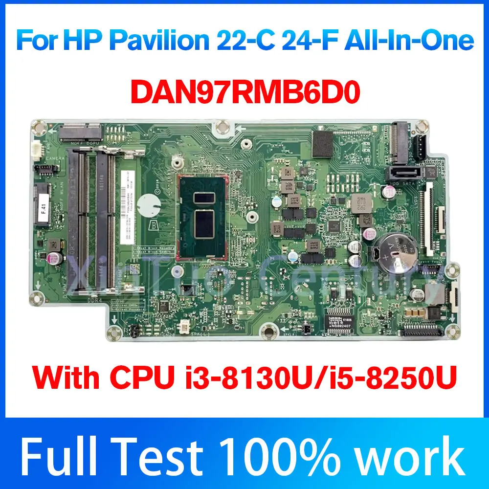 

DAN97RMB6D0 For HP 24-F 22-C AIO Motherboard With Core I3-8130U I5-8250U DDR4 L13474-002 L13474-602 L21598-601 100% Test OK