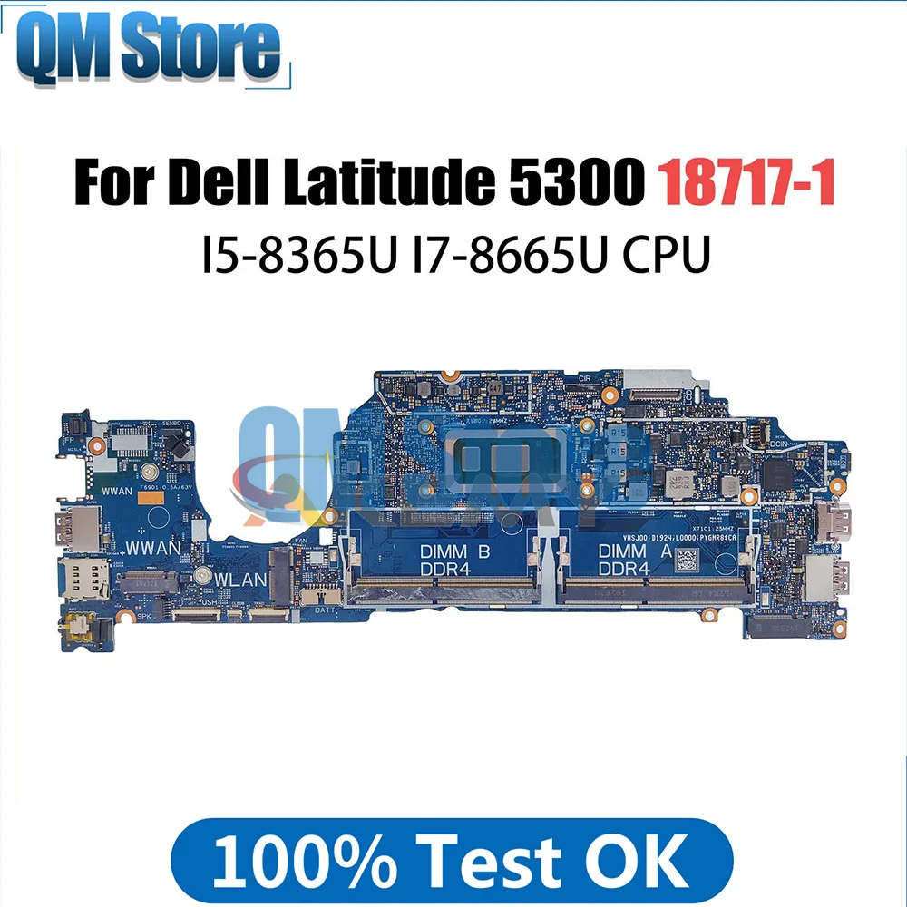 Notebook Mainboard For Dell Latitude 5300 0H7KTP 05PW9V 18717-1 Laptop Motherboard With I5 8365U I7 8665U CPU Systemboard