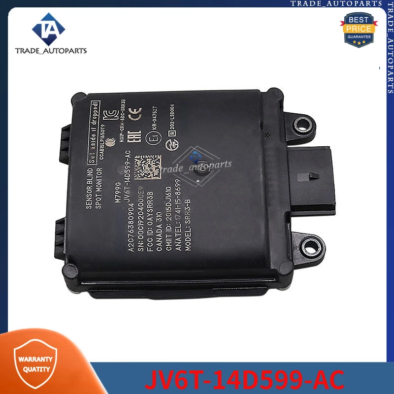 

JV6T-14D599-AC JV6T14D599AC Blind Spot Radar Side Object Obstacle Warning Sensor For Ford Escape