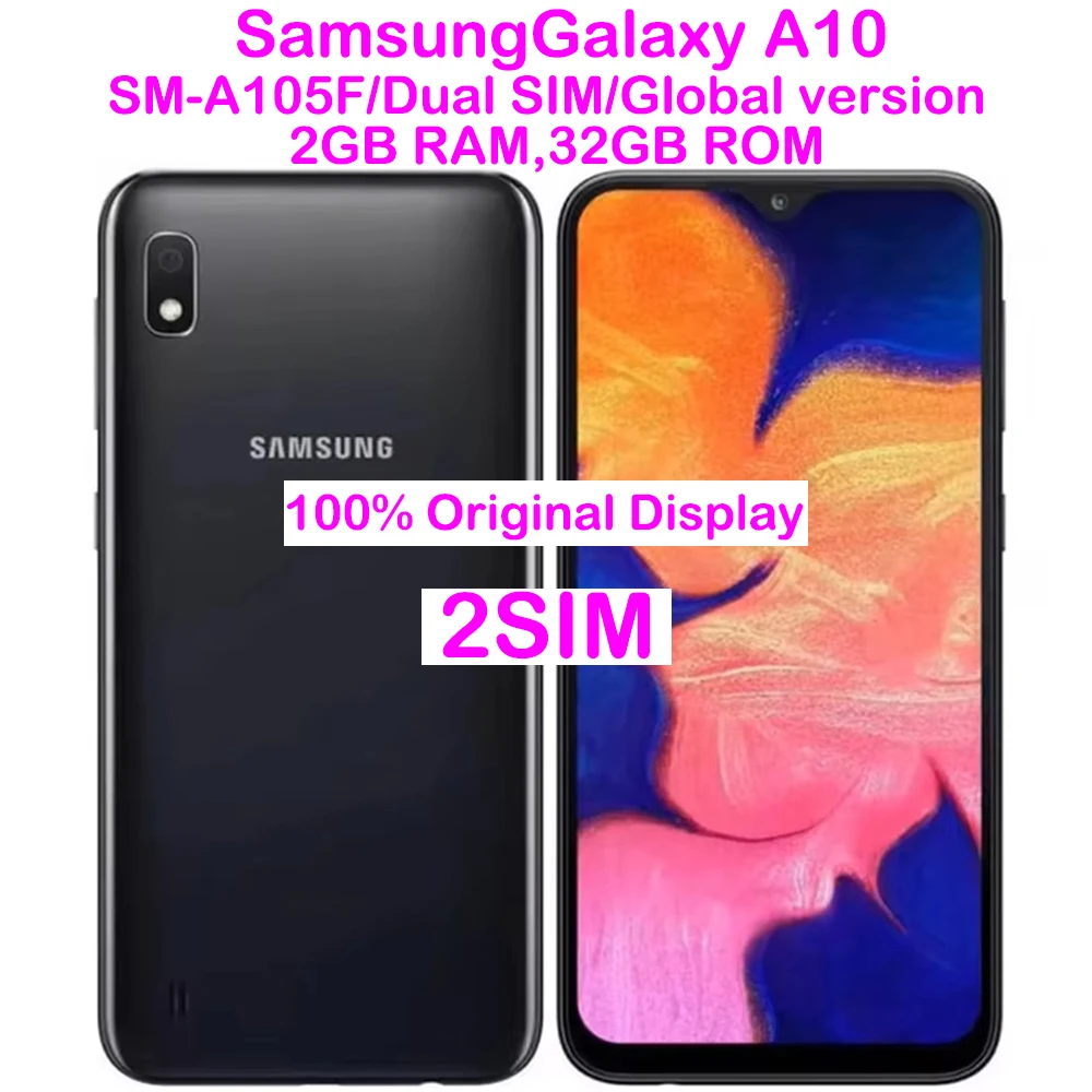 Used Samsung Galaxy A10 A105F Global Edition 2SIM Smart Android Phone 6.2-inch 720x1520 Refurbished Samsung 2GB+32GB 3400mAh