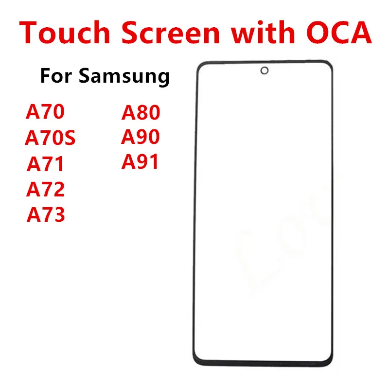 Touch Screen For Samsung Galaxy A70 A70S A71 A72 A73 A80 A90 A91 4G 5G Out Glass LCD Front Panel Lens With OCA Glue