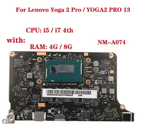 Lot For Lenovo Yoga 2 Pro / YOGA2 PRO 13 Laptop Motherboard NM-A074 Motherboard CPU i3 / i5 / i7 4th RAM 4G / 8G 100% Test Work