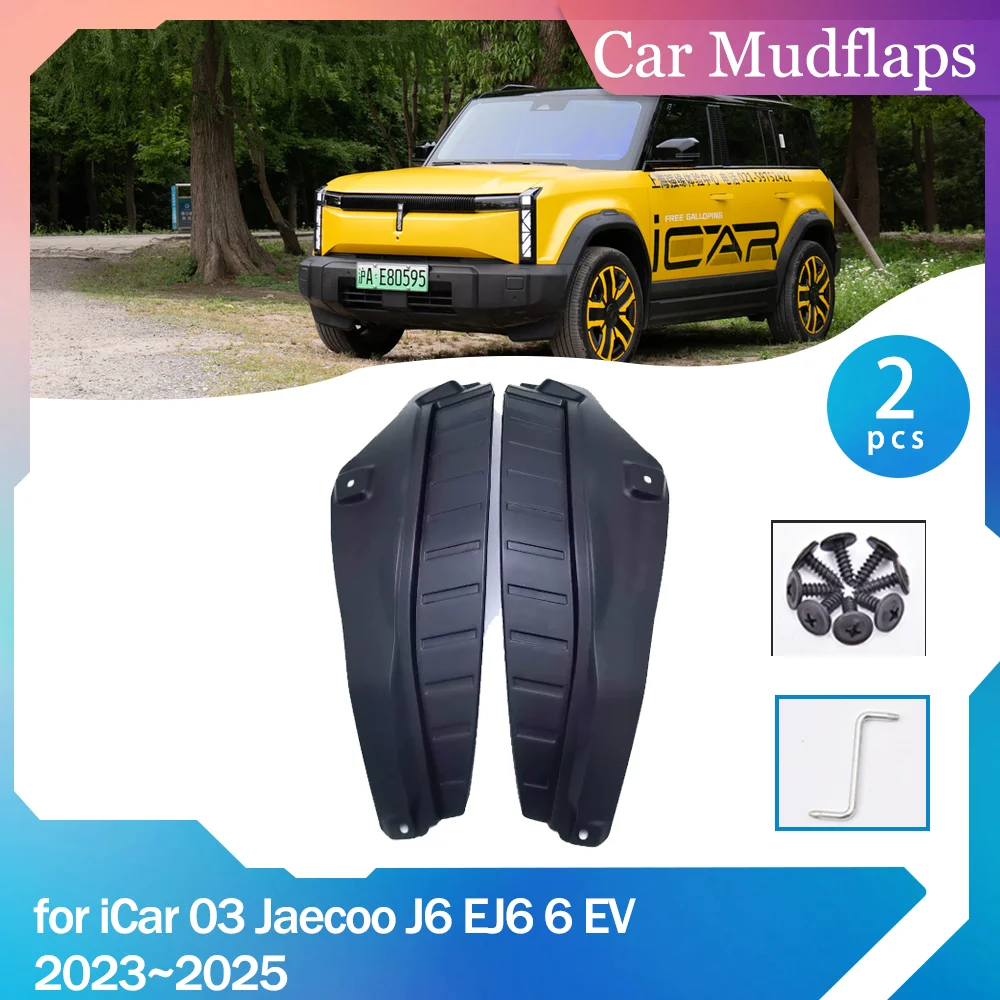 

Автомобильные брызговики для iCar iCaur 03 Jaecoo J6 EJ6 6 EV 2023 ~ 2025, задние брызговики, крылья, брызговики, часть аксессуаров