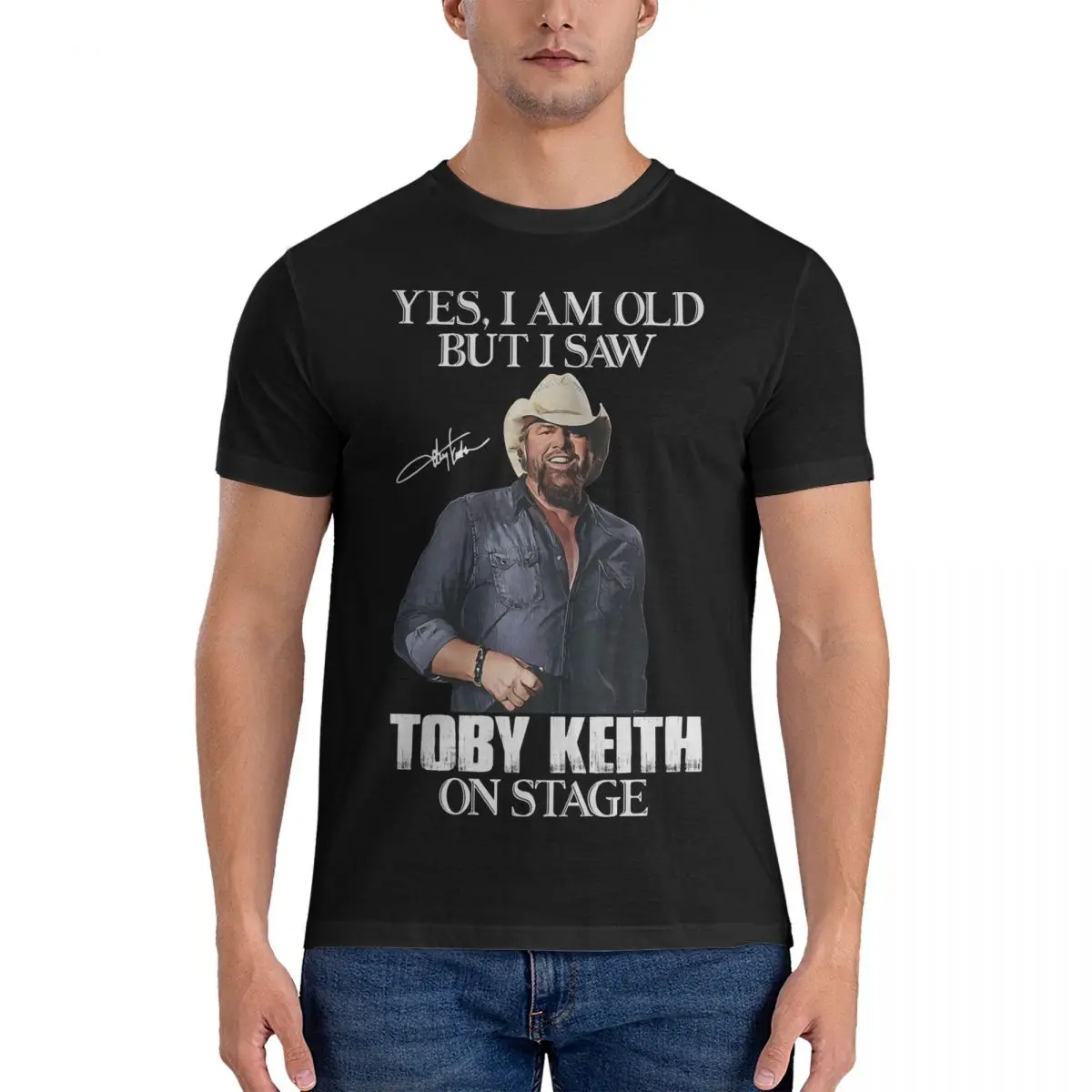 Yes I'm Old But I Saw Cowboy Stage Men T Shirt Toby Keith Covel Fashion Tee Shirt Short Sleeve O Neck T-Shirts Pure Cotton