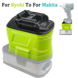 Battery Adapter for Ryobi 18V Battery to for Makita 18V Power Tools Convert to BL1830 BL1830B BL1840 BL1860 BL1890 Battery