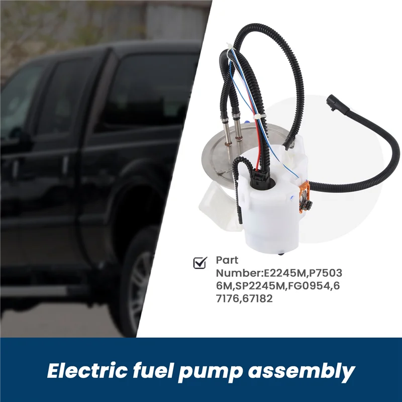 

NEW-Electric Fuel Pump Assembly For Ford Super Duty F-250 F-350 F-450 V8 5.4L V10 6.8L E2245M P75036M SP2245M P2508M P2559S