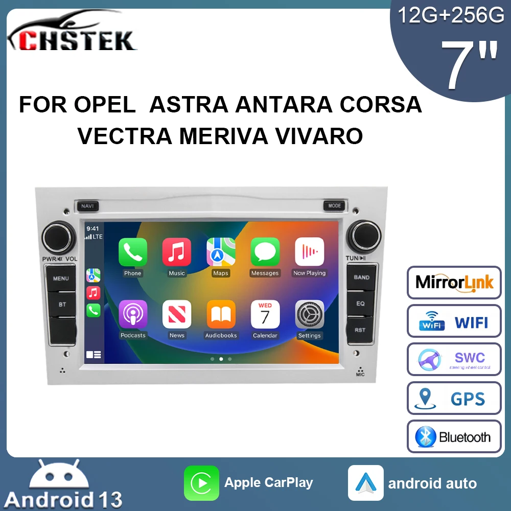 

Автомобильный радиоприемник CHSTEK Carplay 12 + 256g, стерео для Opel Astra Vauxhall Vectra Antara Corsa, Combo 2004-2011 Android 13 player WiFi GPS