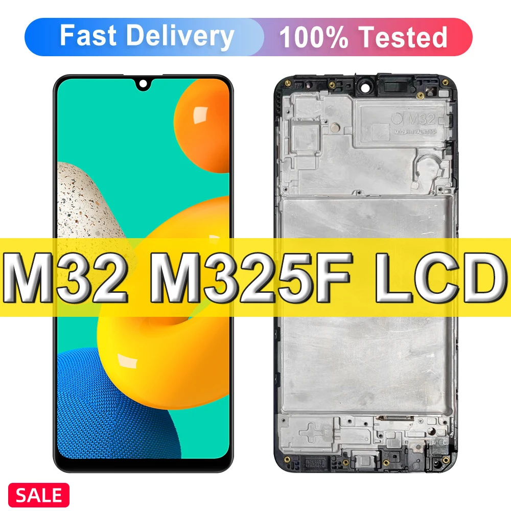 AMOLED For Samsung Galaxy M32 SM-M325F LCD Display With Frame Touch Screen Digitizer Assembly Replacement For Samsung M32 LCD