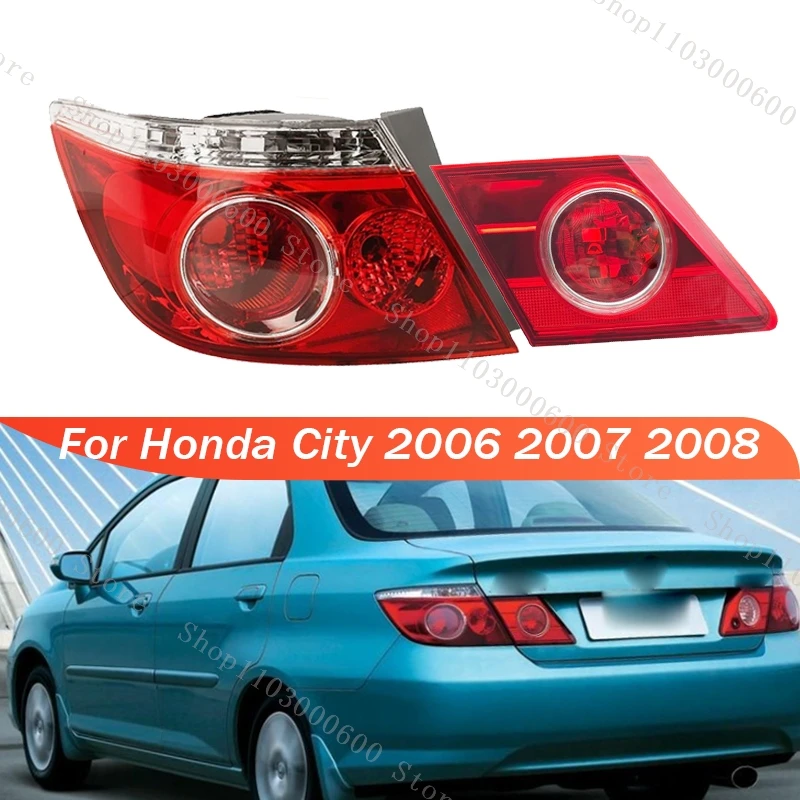 Car Rear Tail Light Brake Lamp For Honda City 2006-2008 Turn Signal Light Warning Headlight Without Bulbs Tail Light Accessories