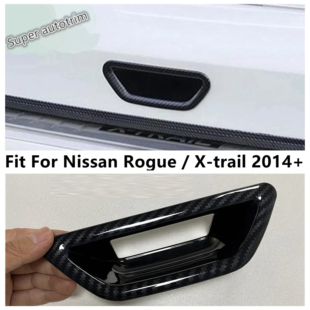 

Car Rear Trunk Tail Door Handle Bowl Frame Cover Trim For Nissan Rogue / X-trail 2014 - 2020 Chrome / Carbon Fiber Accessories