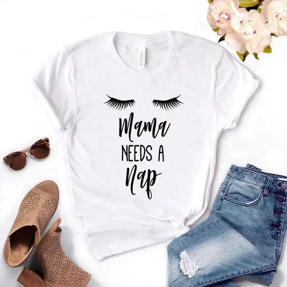 Camiseta con estampado de pestañas de Mama Need A Nap para mujer, camiseta Hipster de algodón, regalo divertido, camiseta de Color para mujer