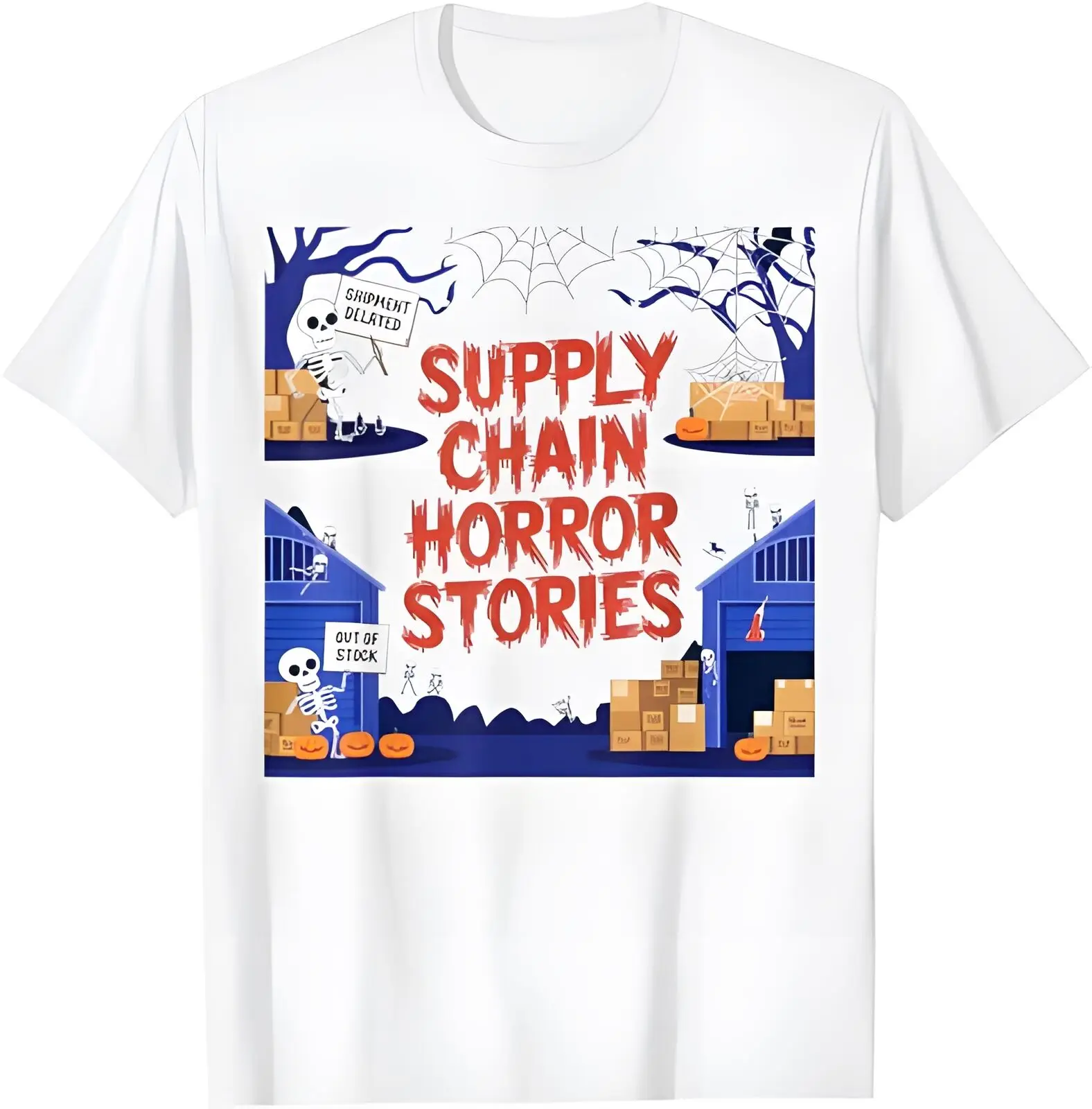 A brand new supply chain horror story. Logistics Halloween T-shirt