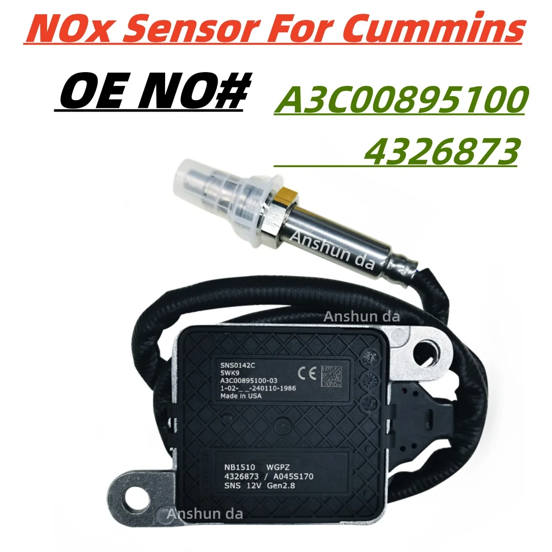 5WK96742 4326873 4326873RX New Nitrogen Oxygen NOx Sensor For Cummins ISX QSX Engines 11.9L 15L ISX15 2013-2018