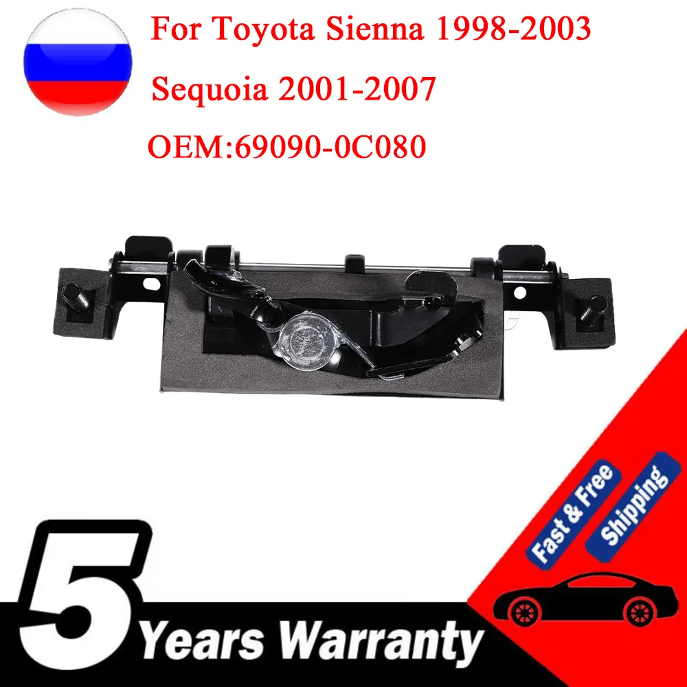 High quality 6909008010 Metal Exterior Tailgate Rear Latch Door Handle For Toyota Sienna 1998-2003 Sequoia 2001-2007 69090-0C080