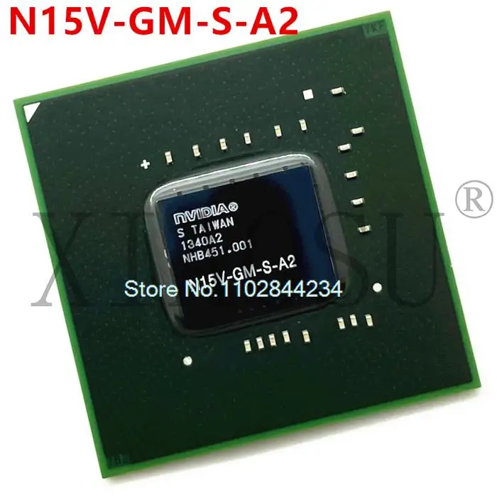 

N15S-GT-S-A2 N15V-GM-S-A2 N15S-GL-S-A2 N15S-GM-S-A2 In stock, power IC