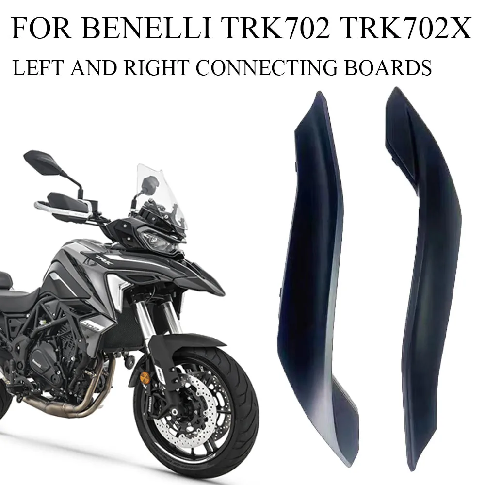 

FOR Benelli TRK702 TRK 702 X TRK702X Original Accessories Left And Right Connecting Boards