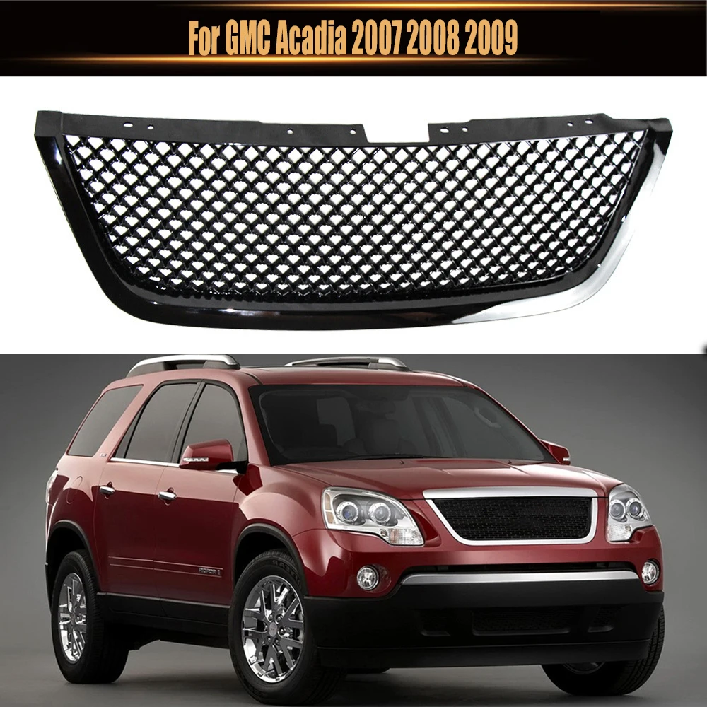 

For GMC Acadia 2007 2008 2009 Car Modification Parts Front Hood Trim Mesh Cover Bumper Grill Upper Racing Grills Radiator Grille