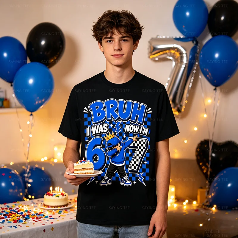 7 Years Old Boys Fashion Clothes, Bruh I Was 6 Now I'm 7 Dabbing 7th Birthday Boys Six Seven T-Shirt, Humor 67 Saying Tee Gifts