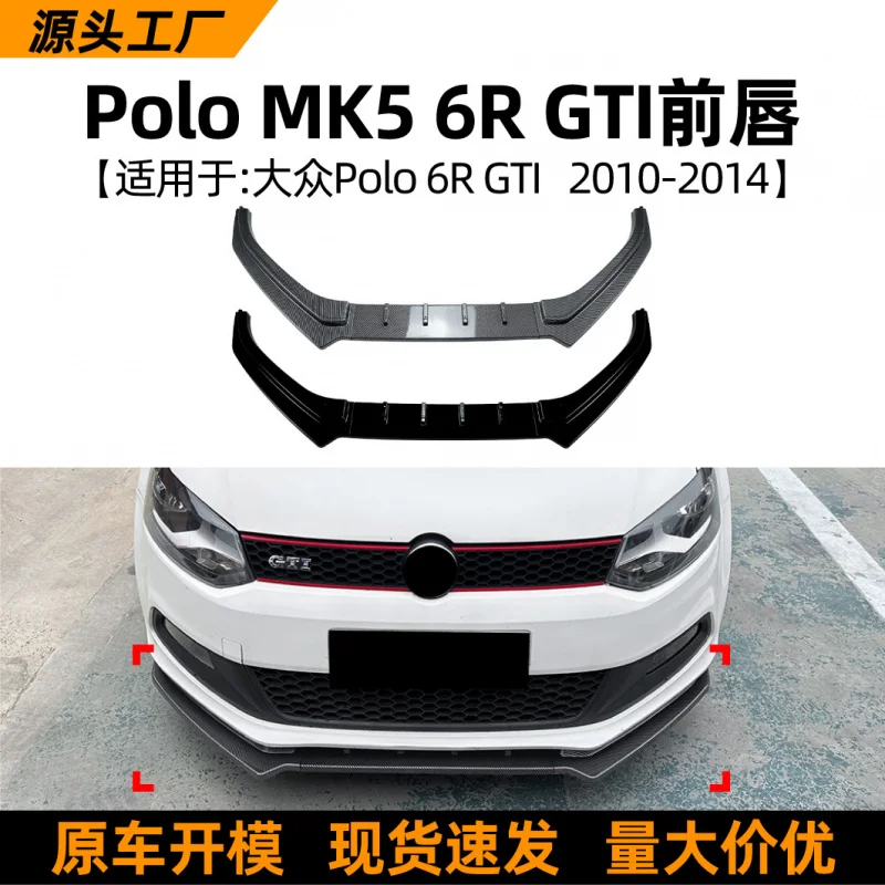 SAARApplicable to VolkswagenPolo MK5 6R GTI 2010-2014Front Bumper Lip Front Spoiler Cross-Border Modification