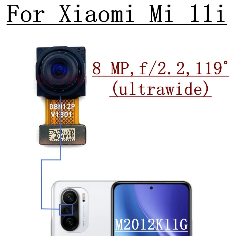 Rear Camera For Xiaomi Mi 11i M2012K11G Front Facing Selfie Backside Big Main Back Camera Flex Cable M2011K2C M2011K2G