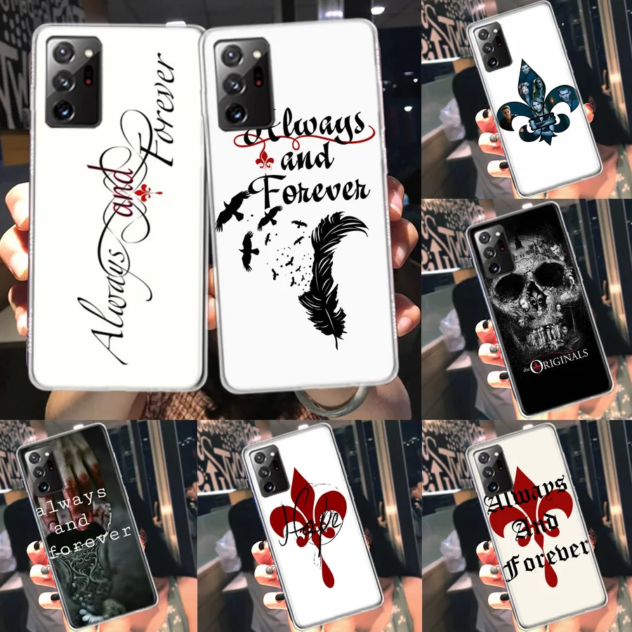 Always And Forever The Originals Phone Case For Galaxy Samsung A02S A03S A04S A05S A15 A25 A35 A55 A9 A8 A7 A6 J8 J6 J4 Plus